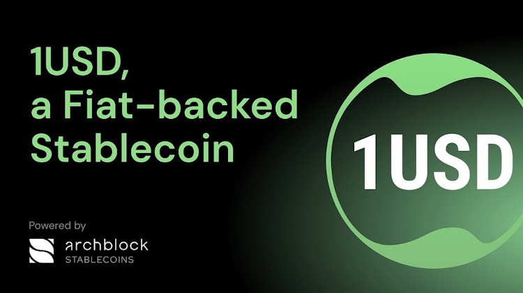Archblock Launches New Fiat-Backed Stablecoin, 1USD